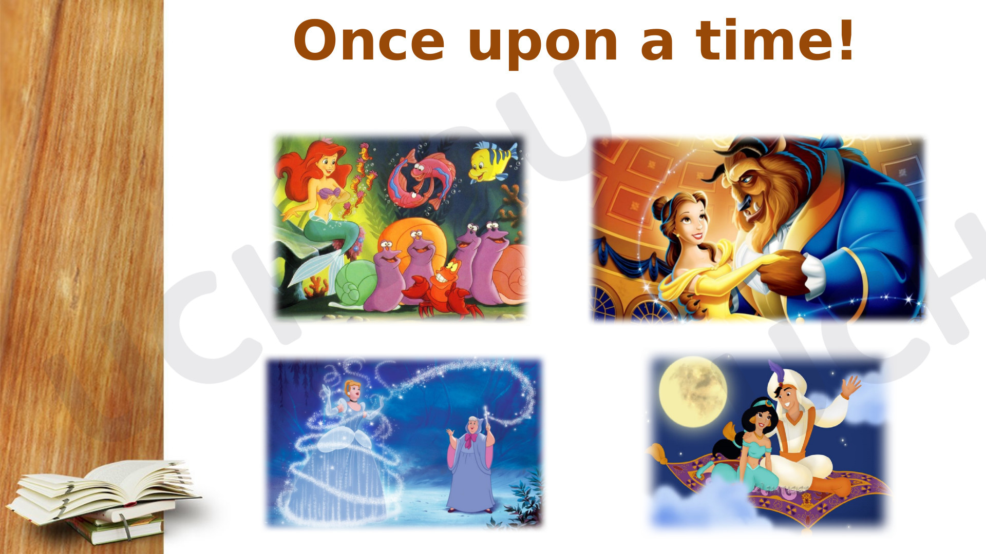 Предпросмотр материала Презентация к уроку английского языка по теме:  "Once upon a time" (Past Simple)